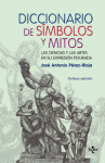 DICCIONARIO DE SIMBOLOS Y MITOS 8ªEDICION
