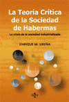 TEORIA CRITICA DE LA SOCIEDAD DE HABERMAS, LA (3ª ED.)