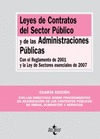 LEYES DE CONTRATOS DEL SECTOR PUBLICO Y DE LAS ADM 4ª ED  Nº316