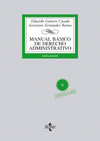 MANUAL BASICO DE DERECHO ADMINISTRATIVO +CD 6ªEDICION