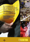 EJERCICIO DE LOS DERECHOS COLECTIVOS DE TRABAJADORES EMPRESA, EL