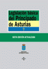 LEGISLACION BASICA DEL PRINCIPADO DE ASTURIAS 91 6ªED.