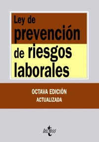 LEY DE PREVENCION DE RIESGOS LABORALES 196 8ªED.
