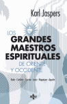 GRANDES MAESTROS ESPIRITUALES DE ORIENTE Y OCCIDENTE, LOS