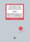 RÉGIMEN FISCAL DE LA EMPRESA 3ªED.+CD