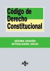 CÓDIGO DE DERECHO CONSTITUCIONAL 306. 10ªEDICION. 2016