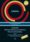 POLICIA NACIONAL ESCALA BÁSICA TEMARIO VOL. 2