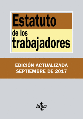 ESTATUTO DE LOS TRABAJADORES ED.SEPTIEMBRE 2017