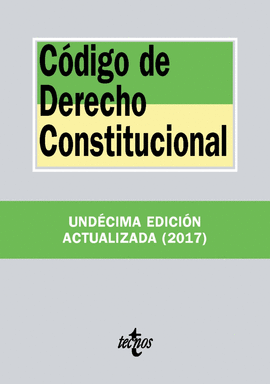 CÓDIGO DE DERECHO CONSTITUCIONAL 306. 11ªEDICION 2017