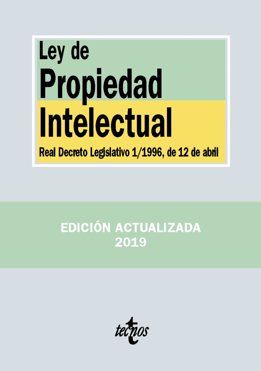 LEY DE PROPIEDAD INTELECTUAL 2019