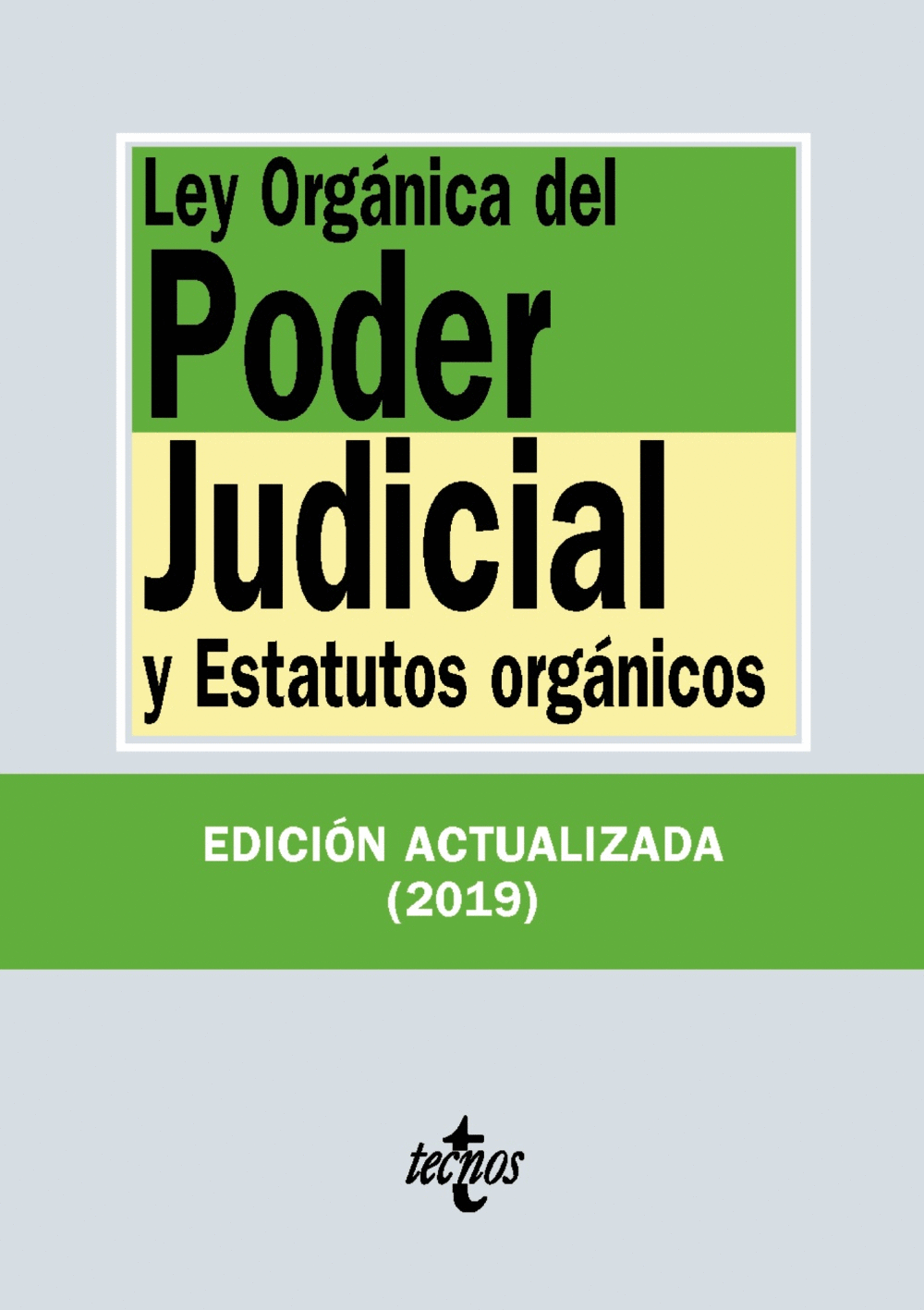 LEY ORGÁNICA DEL PODER JUDICIAL 2019
