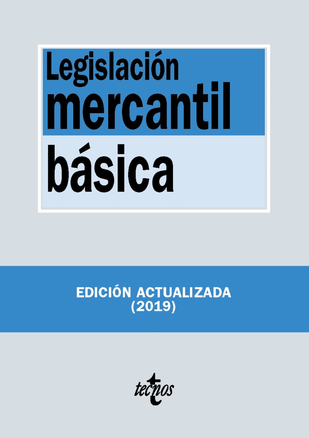 LEGISLACIÓN MERCANTIL BÁSICA 2019 285