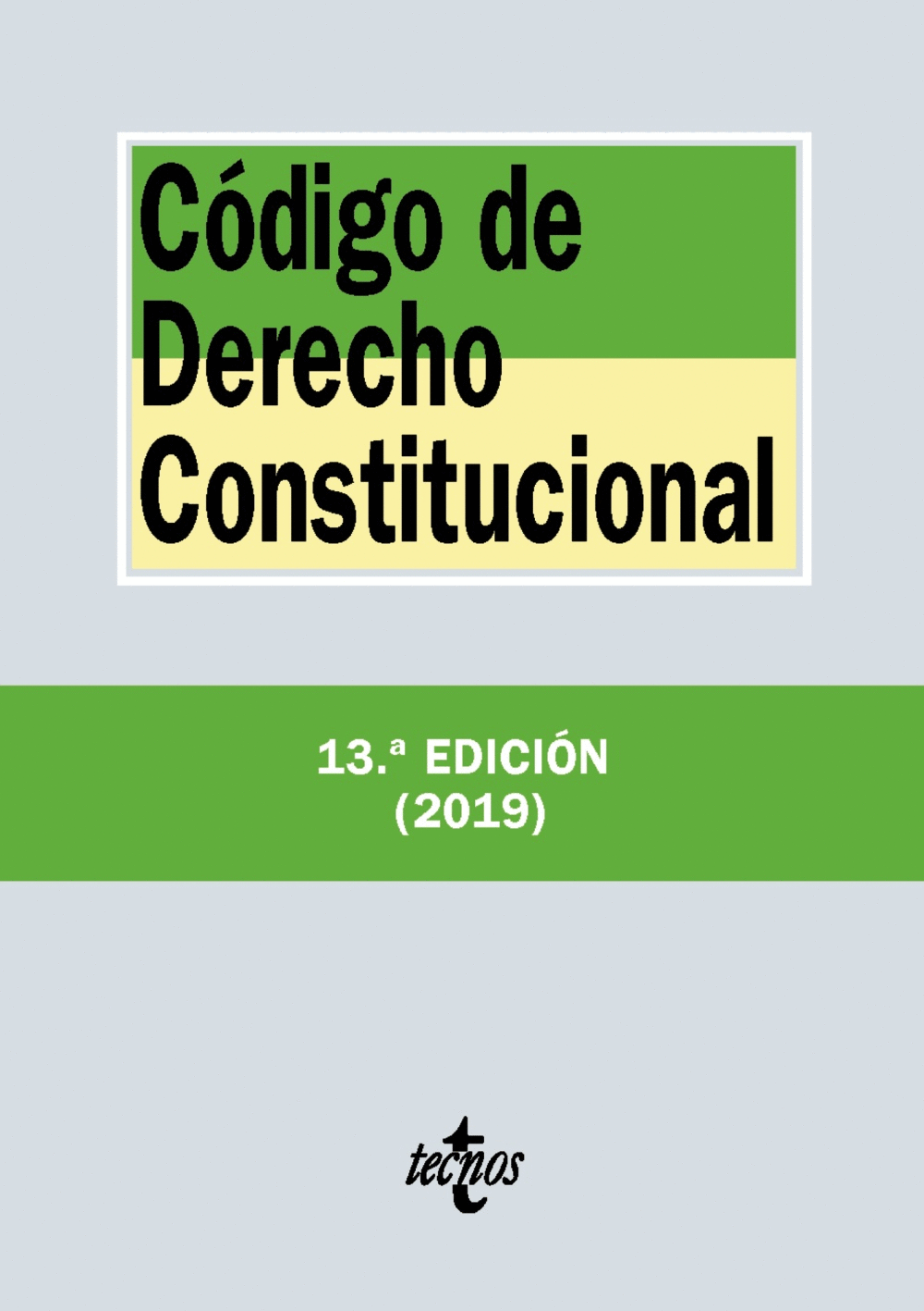 CÓDIGO DE DERECHO CONSTITUCIONAL 2019 306
