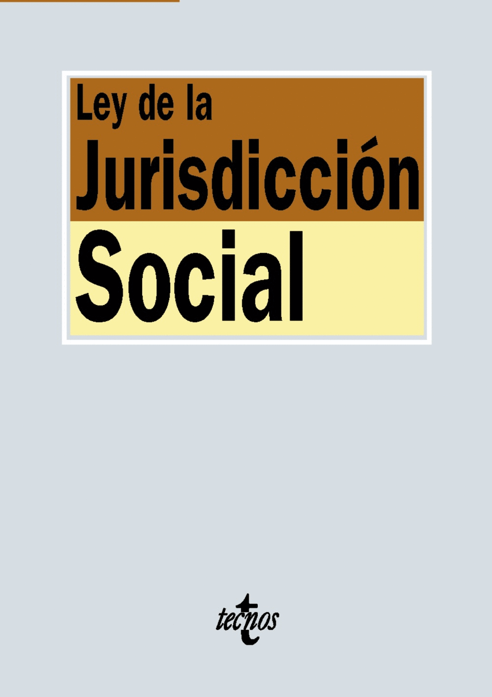LEY DE LA JURISDICCIÓN SOCIAL 2019