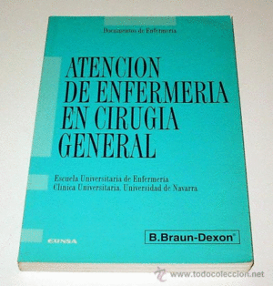 ATENCION DE ENFERMERIA DE CIRUGIA GENE- RAL