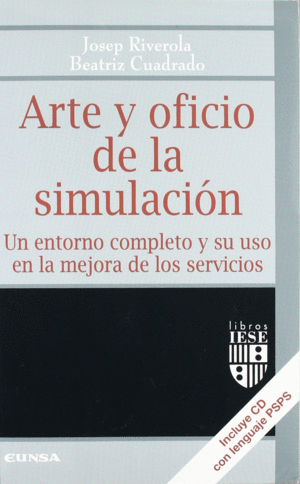 ARTE Y OFICIO DE LA SIMULACION + CD