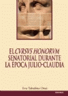 CURSUS HONORUM SENATORIAL DURANTE LA EPOCA JULIO-CLAUDIA