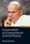 PATERNIDAD EN EL PENSAMIENTO DE KAROL WOJTYLA, LA
