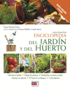 ENCICLOPEDIA DEL JARDIN Y DEL HUERTO (NUEVA ED.REVISADA)