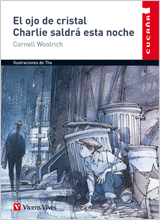 OJO DE CRISTAL, EL. CHARLIE SALDRA ESTA NOCHE 8