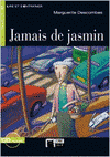 JAMAIS DE JASMIN+CD  NIVEL A1