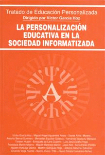 PERSONALIZACION EDUCATIVA EN LA SOCIEDAD INFORMATIZADA