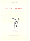 LIBRO DEL VIENTO, EL (ACCESIT DEL PREMIO ADONAIS 2007)
