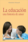 EDUCACION UNA HISTORIA DE AMOR, LA