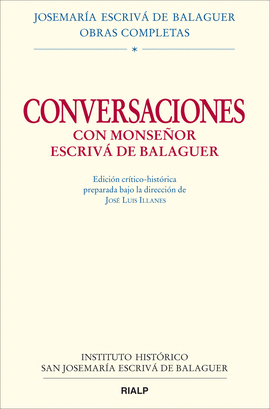 CONVERSACIONES CON MONSEÑOR ESCRIVÁ DE BALAGUER