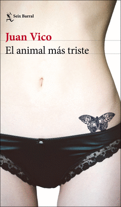 ANIMAL MÁS TRISTE , EL