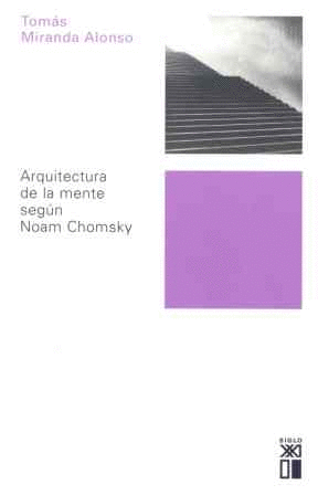 ARQUITECTURA DE LA MENTE SEGUN NOAM CHOMSKY