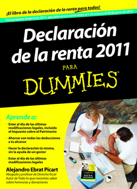 DECLARACION DE LA RENTA PARA DUMMIES 2011