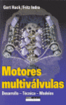 MOTORES MULTIVALVULAS DESARROLLO TECNICA MODELOS