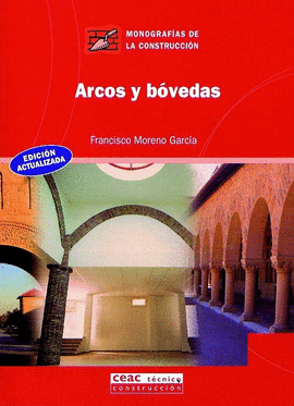 ARCOS Y BOVEDAS Nº23 (EDICION ACTUALIZADA)