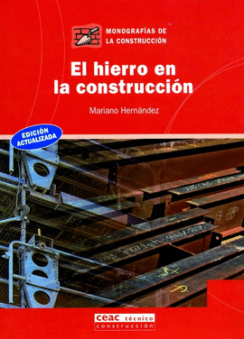 HIERRO EN LA CONSTRUCCION, EL