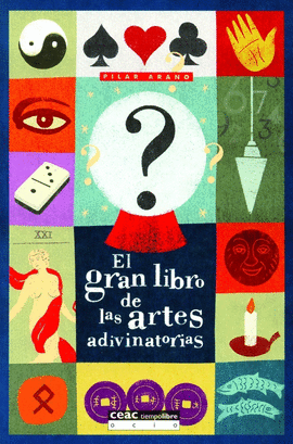 GRAN LIBRO DE LAS ARTES ADIVINATORIAS, EL
