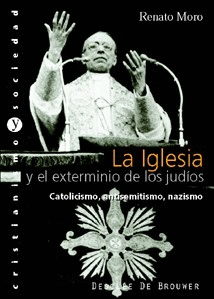 IGLESIA Y EL EXTERMINIO DE LOS JUDIOS, LA