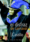 DISFRAZ DE CARNAVAL, EL