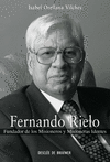 FERNANDO RIELO FUNDADOR DE LOS MISIONEROS IDENTES
