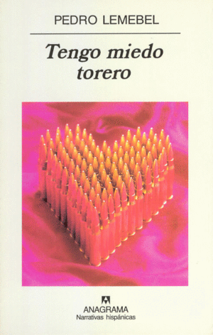 TENGO MIEDO TORERO 316