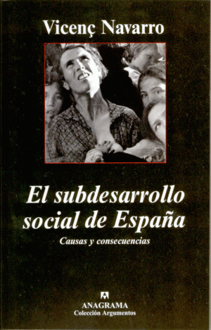 SUBDESARROLLO SOCIAL DE ESPAÑA, EL