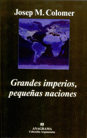 GRANDES IMPERIOS PEQUEÑAS NACIONES Nº347