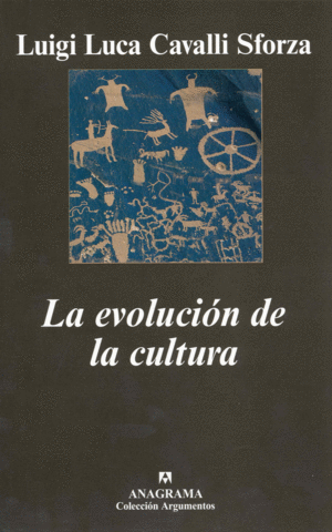 EVOLUCION DE LA CULTURA, LA