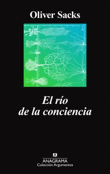 RÍO DE LA CONCIENCIA, EL 525