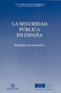 SEGURIDAD PUBLICA EN ESPAÑA