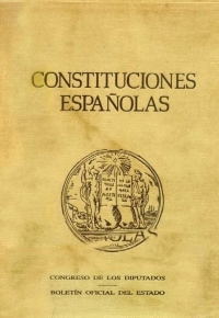 CONSTITUCIONES ESPAÑOLAS (PACK 1 LIBRO)