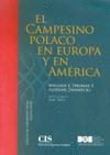 CAMPESINO POLACO EN EUROPA Y AMERICA 2/E (RUST)