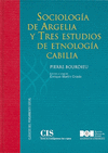 SOCIOLOGIA DE ARGELIA Y TRES ESTUDIOS DE ETNOLOGIA