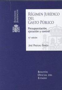 REGIMEN JURIDICO DEL GASTO PUBLICO