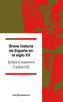 BREVE HISTORIA DE ESPAÑA EN EL SIGLO XX 2